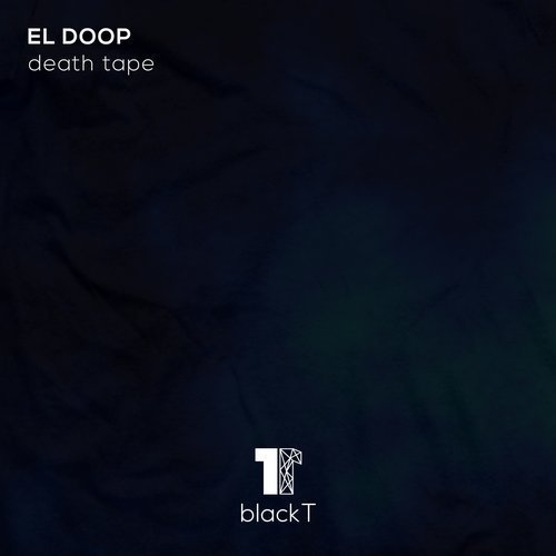 El Doop - Death Tape