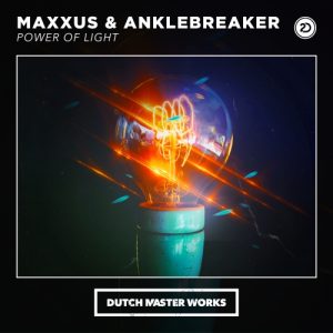 Maxxus & Anklebreaker - The Power Of Light Artwork