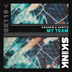 CASHEW, Vantiz - My Team