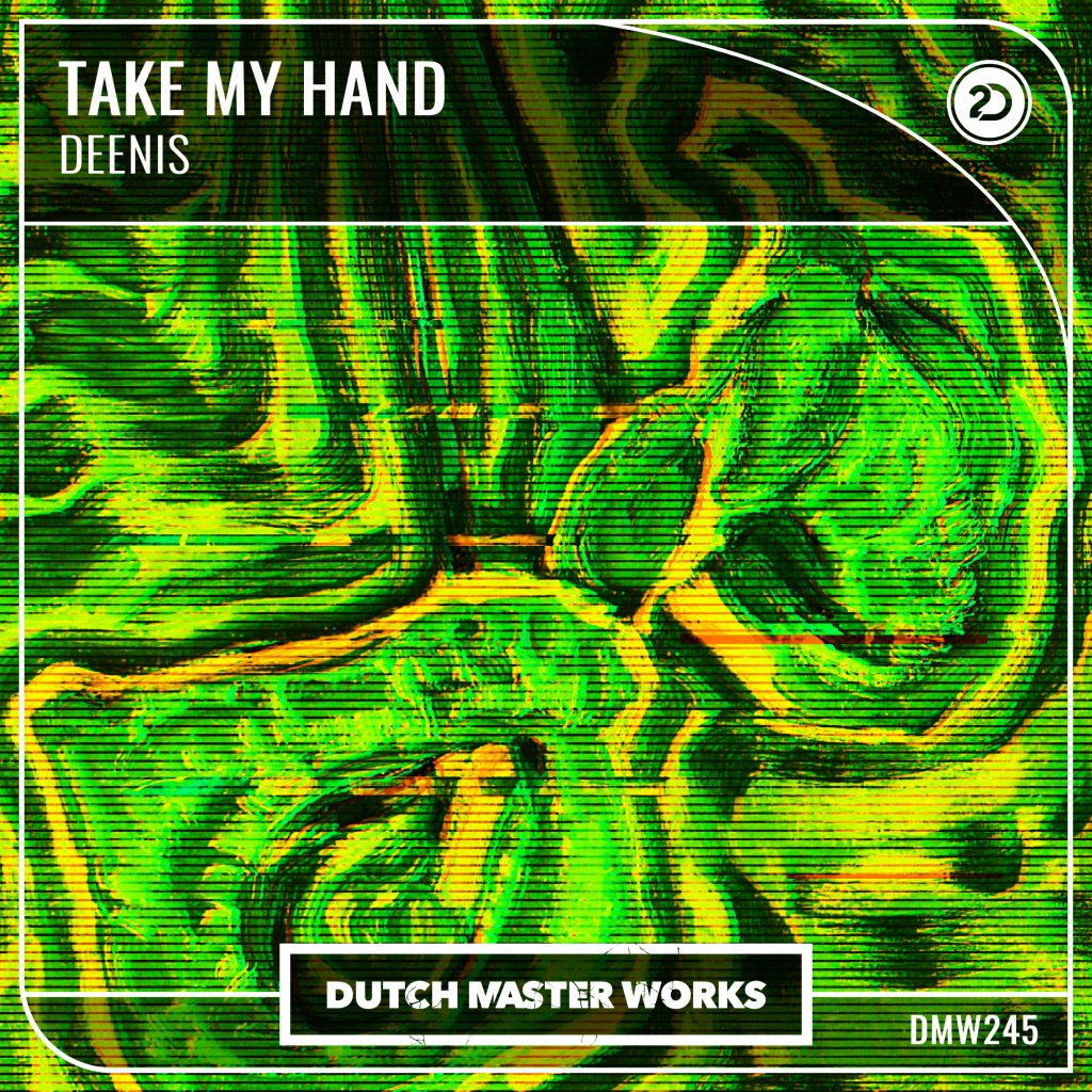 Deenis - Take My Hand artwork
