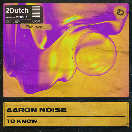 Aaron Noise - To Know Artwork