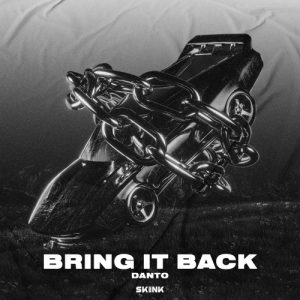 DANTO - Bring It Back Artwork