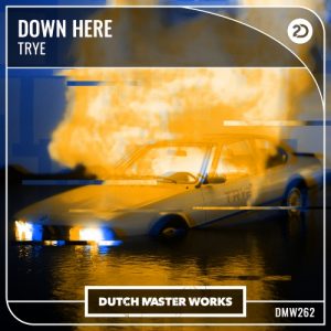 Trye - Down Here artwork