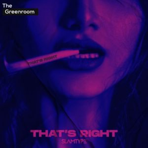 Slamtype - That's Right Artwork