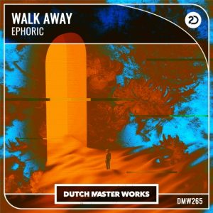 Ephoric - Walk Away Artwork