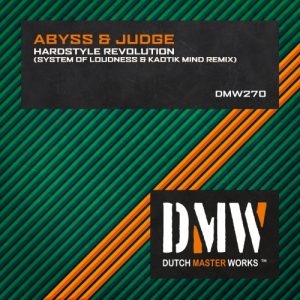 Abyss & Judge - Hardstyle Revolution (System of Loudness & Kaotik Mind Remix) artwork