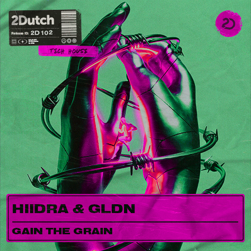 HIIDRA, GLDN - Gain The Grain artwork
