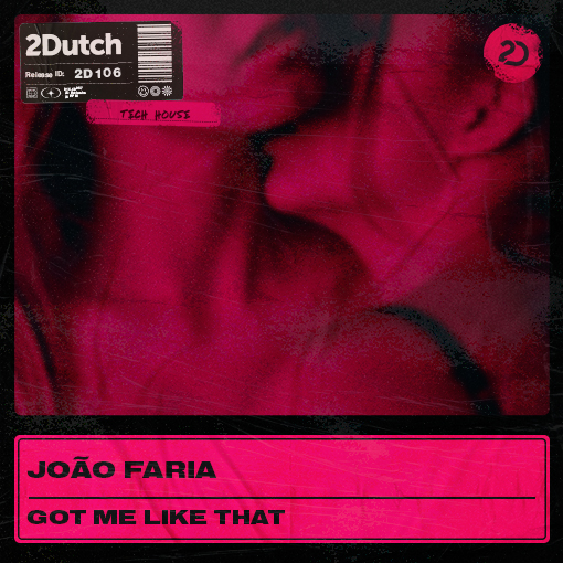 João Faria - Got Me Like That artwork