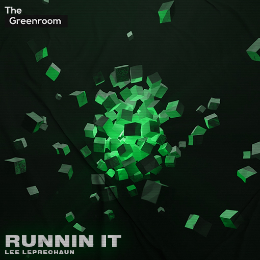Lee Leprechaun - Runnin It artwork