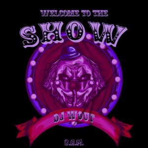 DJ Wout - Welcome To The Show artwork