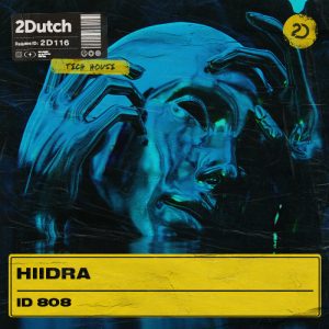 HIIDRA - ID 808 artwork