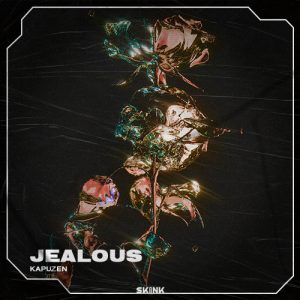 Kapuzen - Jealous artwork