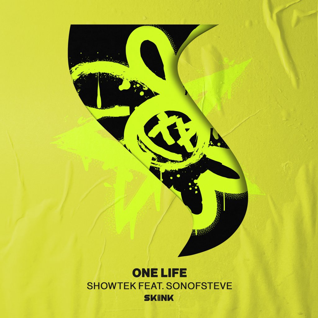 Showtek, sonofsteve - One Life artwork