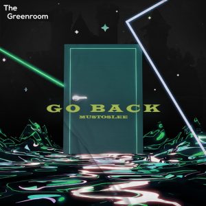 MUSTOSLEE - GO BACK artwork