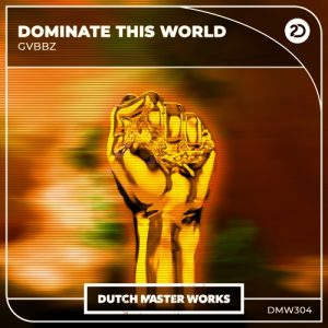 GVBBZ - Dominate This World artwork