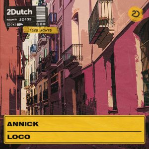 AnnicK - Loco artwork