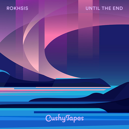 ROKHSIS - Until The End artwork