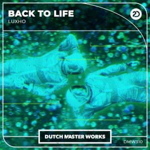 Luxho - Back To Life artwork