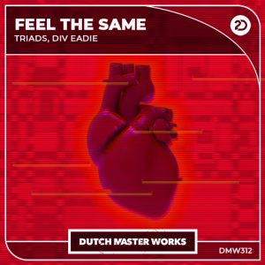 Triads, Div Eadie - Feel The Same artwork