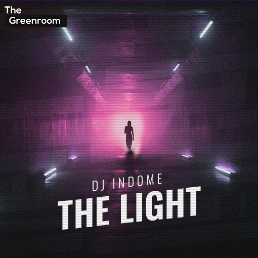 DJ Indome - The Light artwork