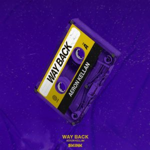 Aeron Kellan - Way Back artwork