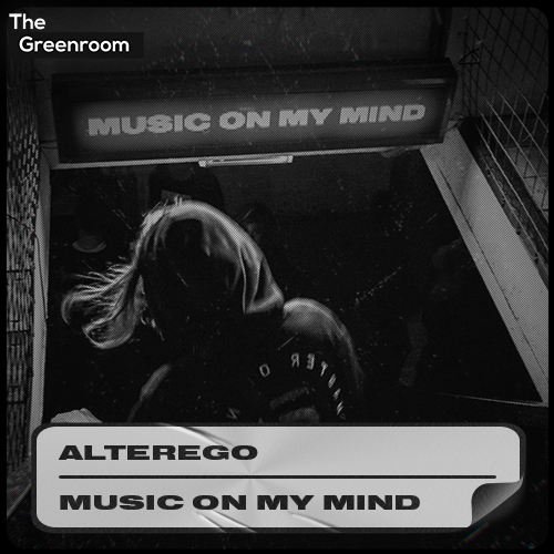 Alterego - Music On My Mind artwork