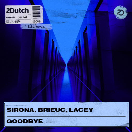 Sirona, Brieuc, Lacey - Goodbye artwork