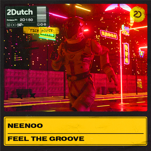 NEENOO - Feel The Groove artwork