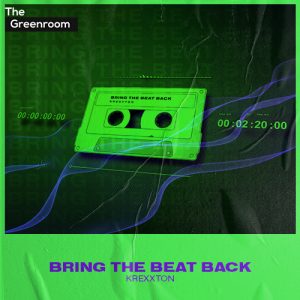 Krexxton - Bring The Beat Back artwork