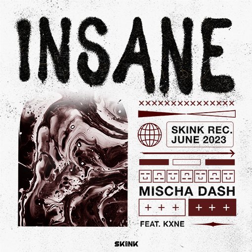 Mischa Dash, KXNE - Insane artwork