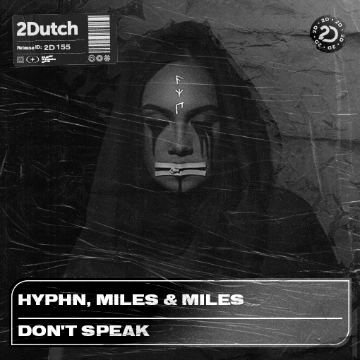 HYPHN, Miles & Miles - Don't Speak artwork