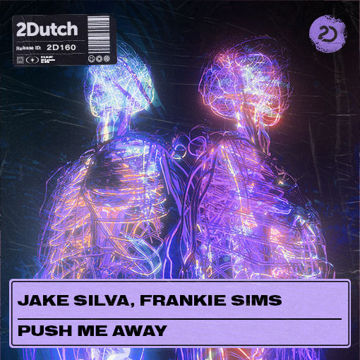 Jake Silva, Frankie Sims - Push Me Away artwork