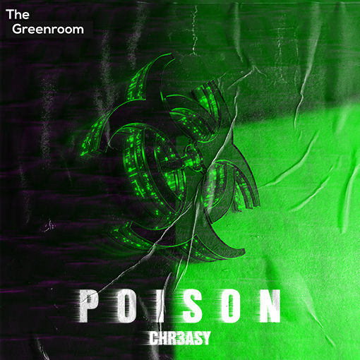 CHR3ASY - Poison artwork
