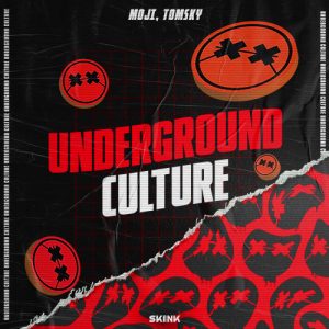 MOJI, TOMSKY - Underground Culture artwork
