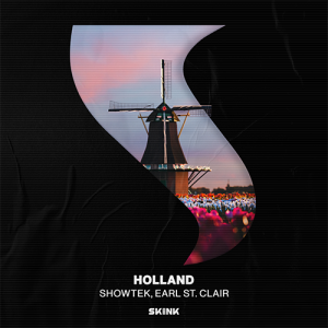 Showtek, Earl St. Clair - Holland artwork