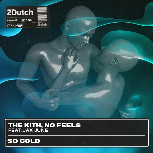 The Kith, NO FEELS feat. Jax June - So Cold artwork