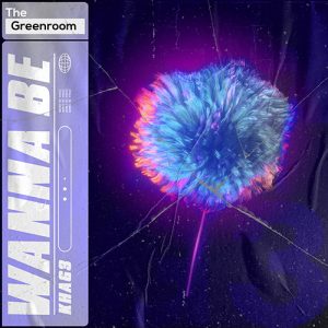 KHAG3 - Wanna Be artwork