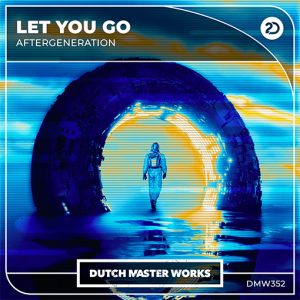 Aftergeneration - Let You Go artwork