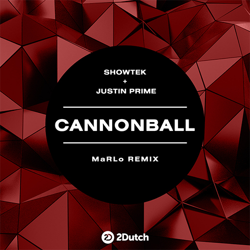 Showtek, Justin Prime - Cannonball (MaRLo Remix) artwork