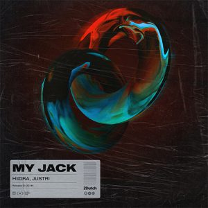 HIIDRA, Justri - My Jack artwork