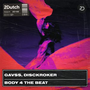Gavss, DISCKROKER - Body 4 The Beat artwork