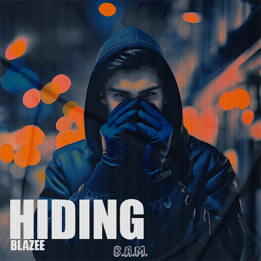 Blazee - Hiding artwork