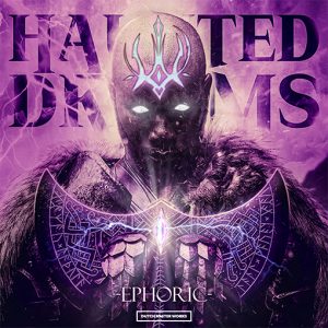 Ephoric - Haunted Dreams artwork