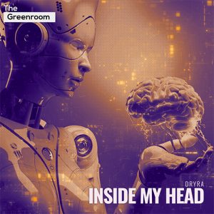 Dryra - Inside My Head artwork