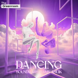 Soundwars, Samy Asuik - Dancing artwork