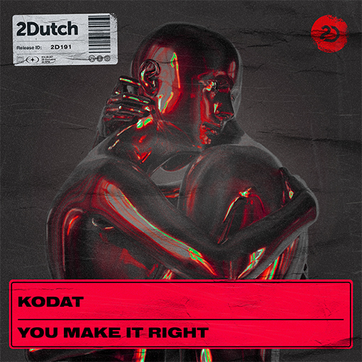Kodat - You Make It Right artwork