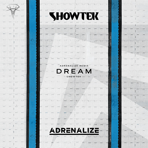 Showtek - Dream (Adrenalize Remix) artwork