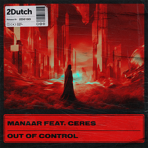 Manaar feat. Ceres - Out Of Control artwork