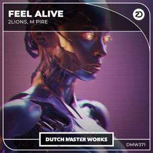2Lions, M pire - Feel Alive artwork